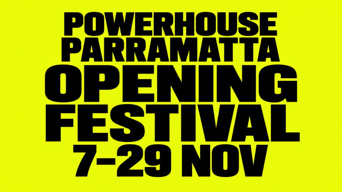 Powerhouse Parramatta Opening Festival